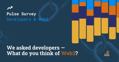 New data: Do developers think Web3 will build a better internet?