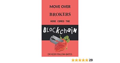 Keir Finlow-Bates: I am going to be frank and upfront about this post: It is a blatant attempt to get you to buy a copy of my excellent book that explains #blockchain.